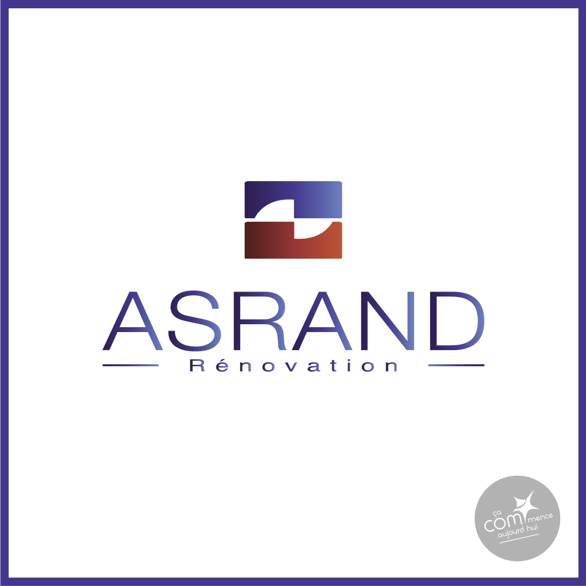 La communication d'ASRAND Groupe adapter pour devenir ASRAND Rénovation